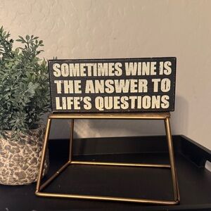 Decorative Wine Quote Sign
